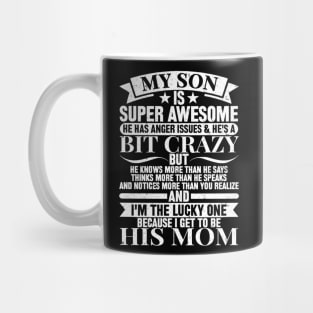MY SON IS SUPER AWESOME Mug